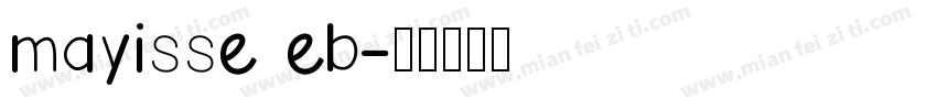 mayisse eb字体转换